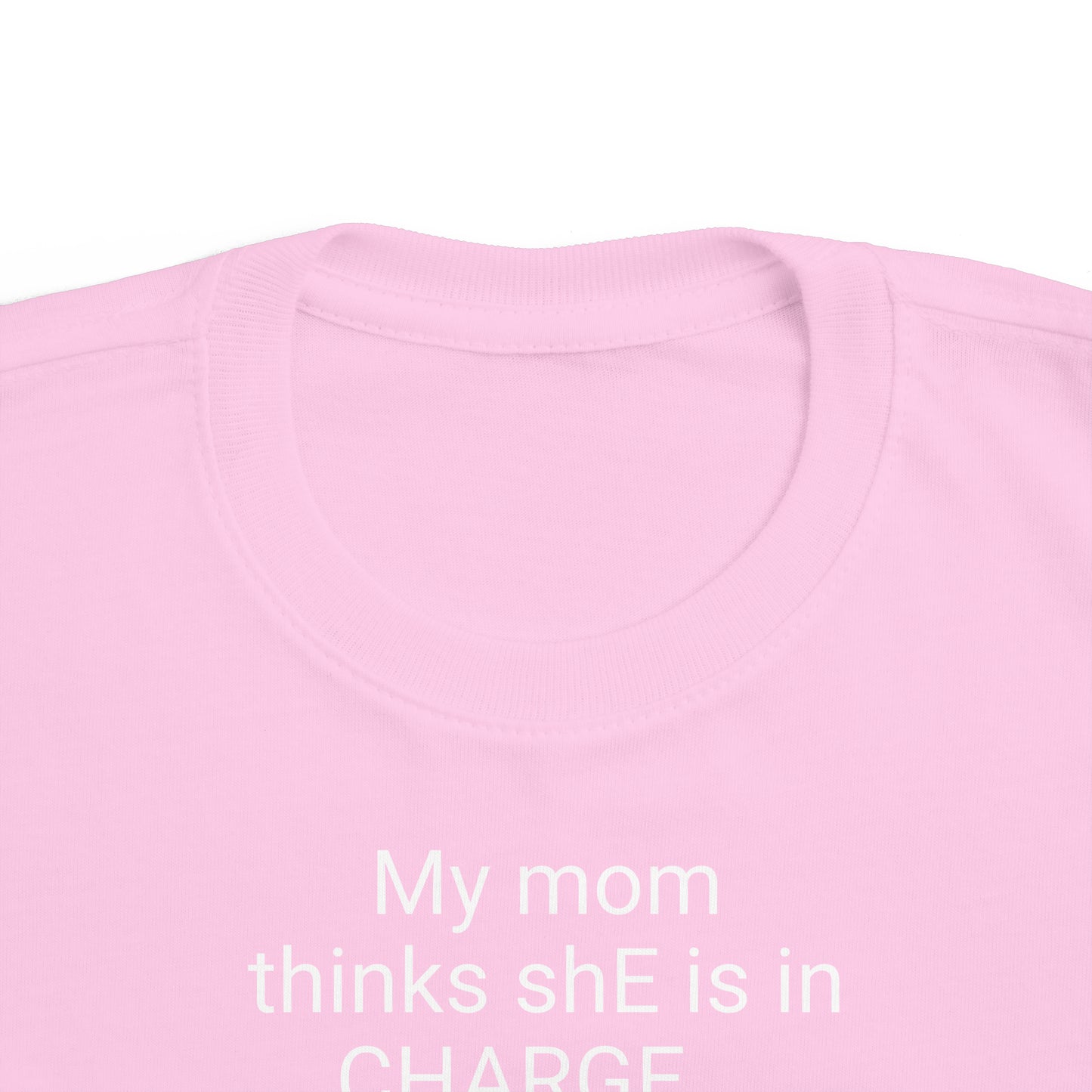 Funny In Charge Toddler's Fine Jersey Tee